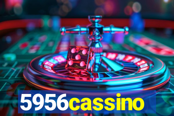 5956cassino