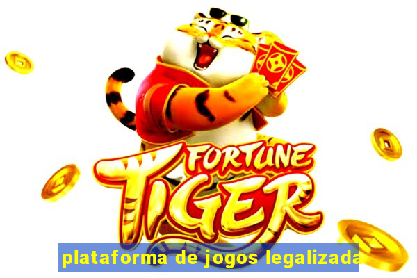 plataforma de jogos legalizada