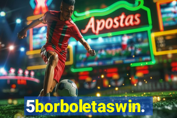 5borboletaswin.com