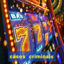 casos criminais para ler pdf