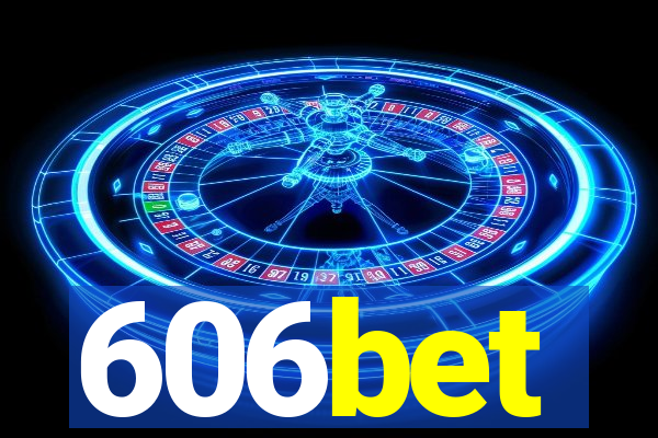 606bet