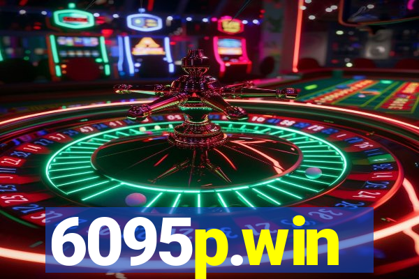 6095p.win