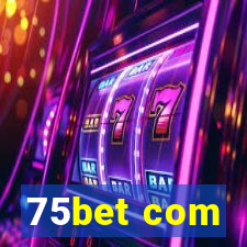 75bet com