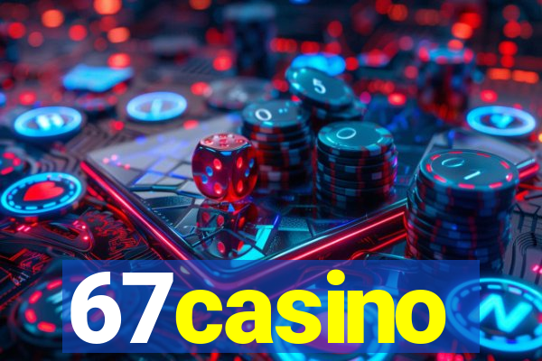 67casino