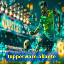 tupperware abaete