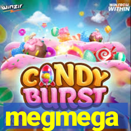 megmega