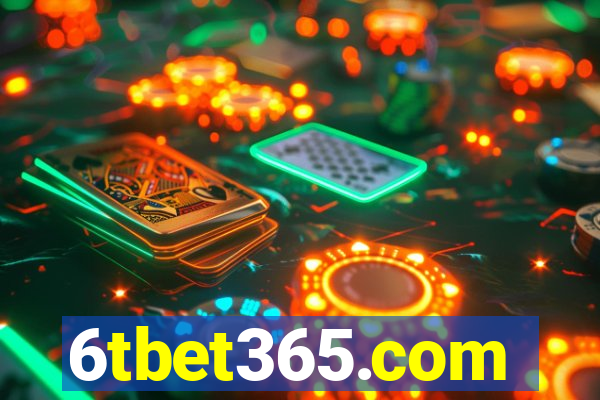 6tbet365.com