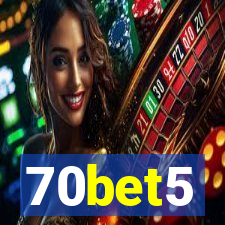 70bet5