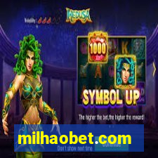 milhaobet.com