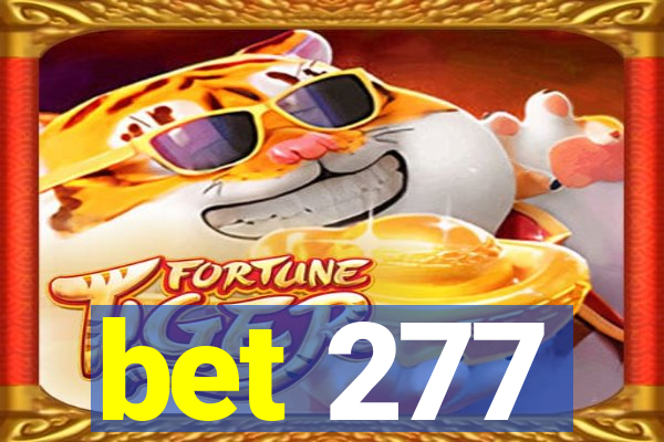 bet 277