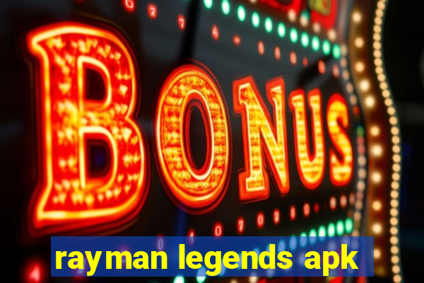 rayman legends apk