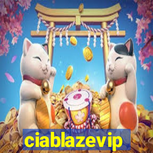 ciablazevip