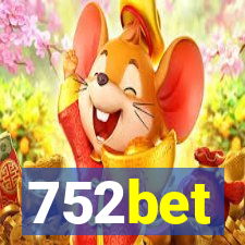 752bet