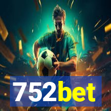 752bet