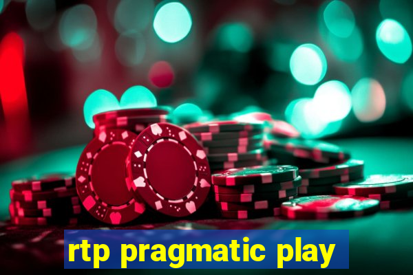 rtp pragmatic play