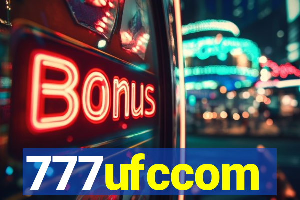 777ufccom