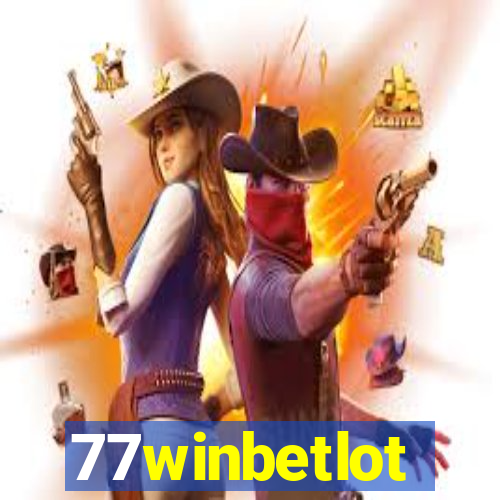 77winbetlot