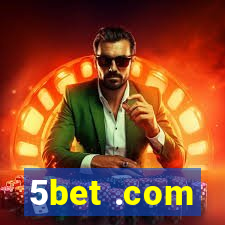 5bet .com