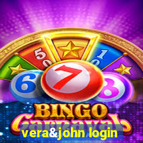 vera&john login