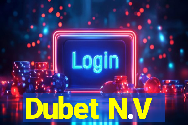 Dubet N.V