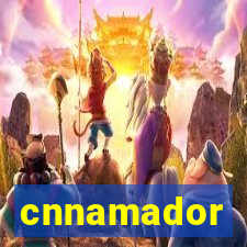 cnnamador