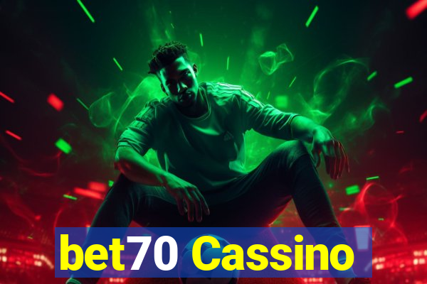 bet70 Cassino