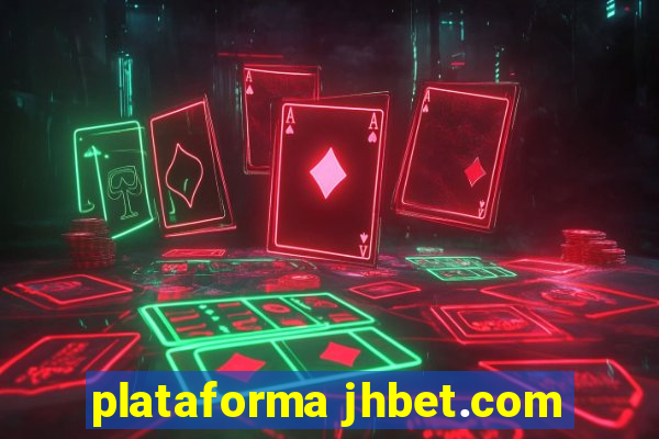 plataforma jhbet.com