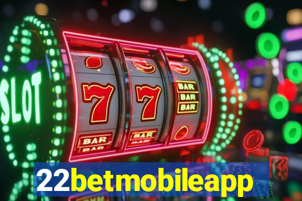 22betmobileapp