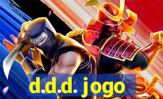 d.d.d. jogo