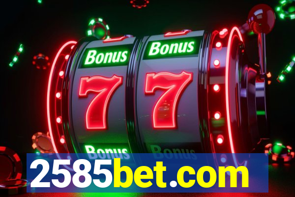 2585bet.com