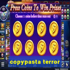 copypasta terror