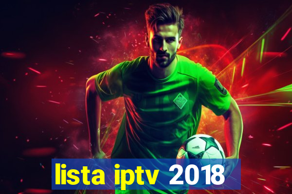 lista iptv 2018