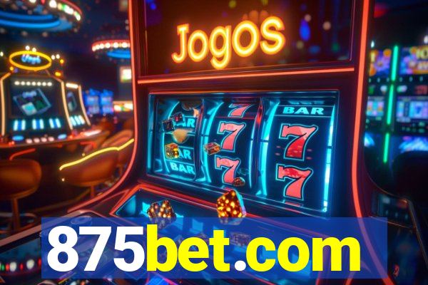 875bet.com