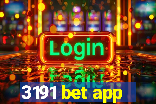 3191 bet app