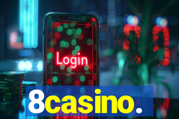 8casino.