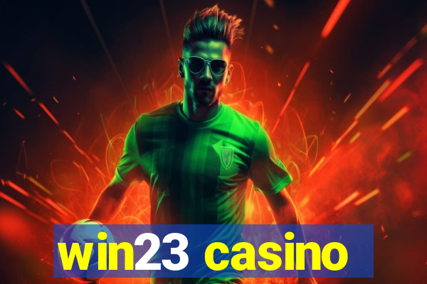 win23 casino