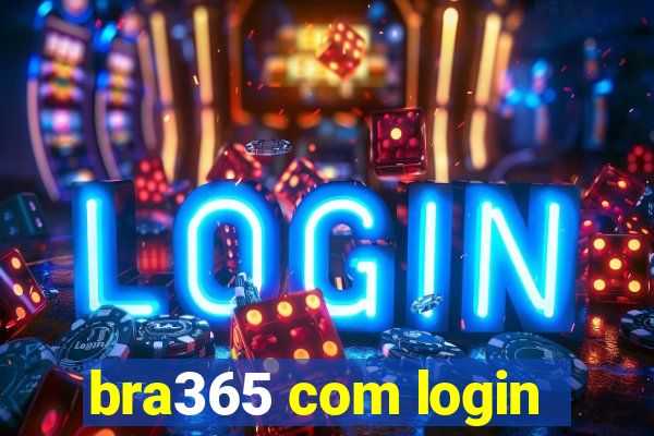 bra365 com login