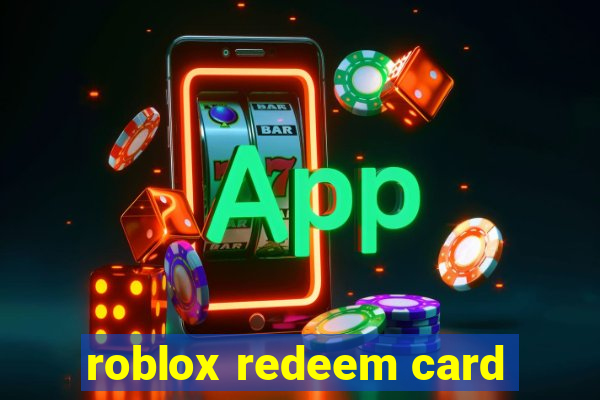 roblox redeem card