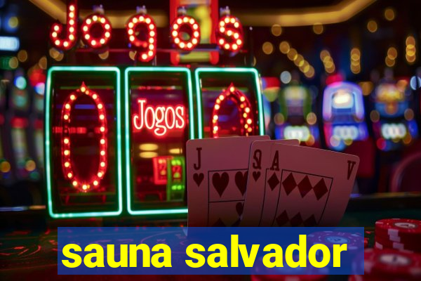 sauna salvador