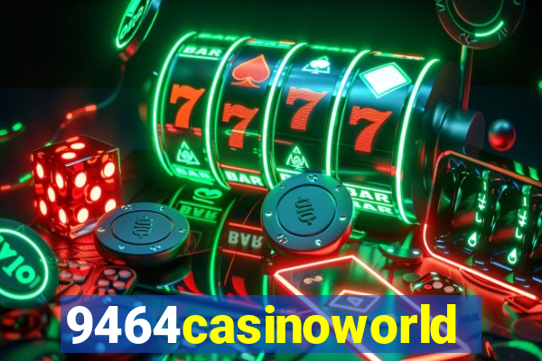 9464casinoworld