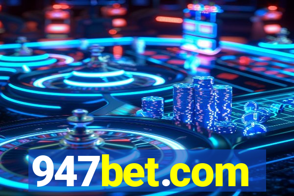 947bet.com