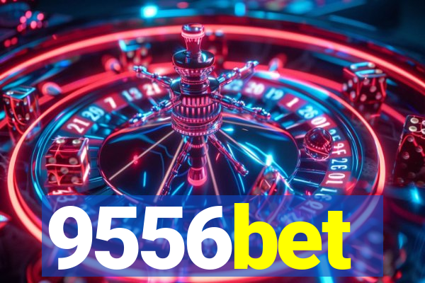 9556bet