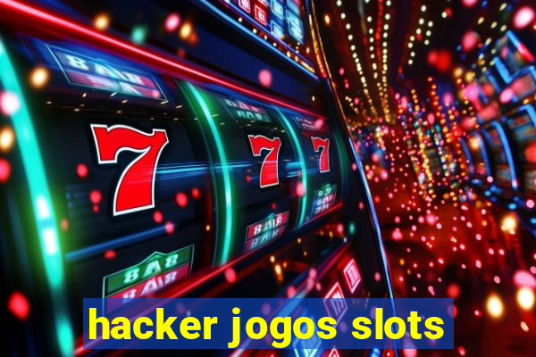 hacker jogos slots