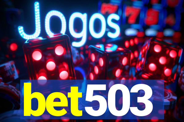 bet503