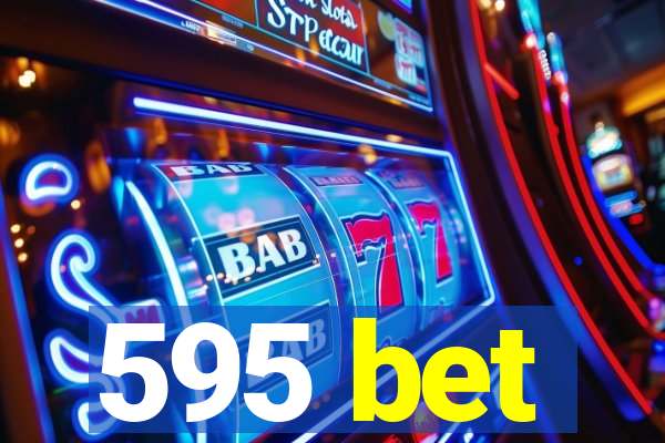 595 bet