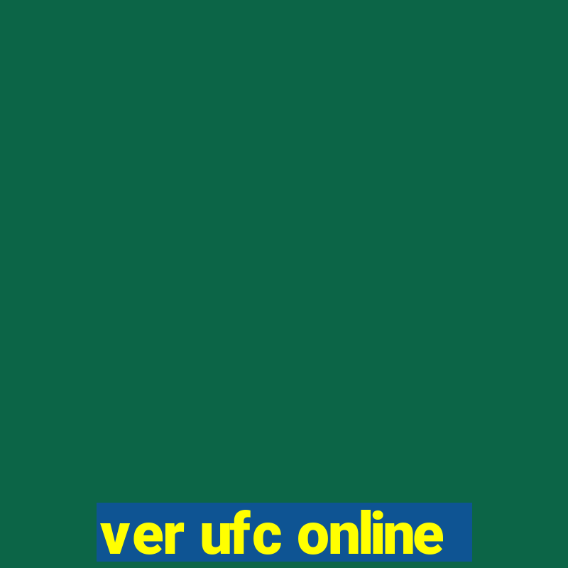 ver ufc online