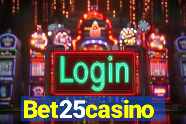 Bet25casino