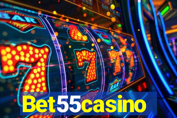 Bet55casino