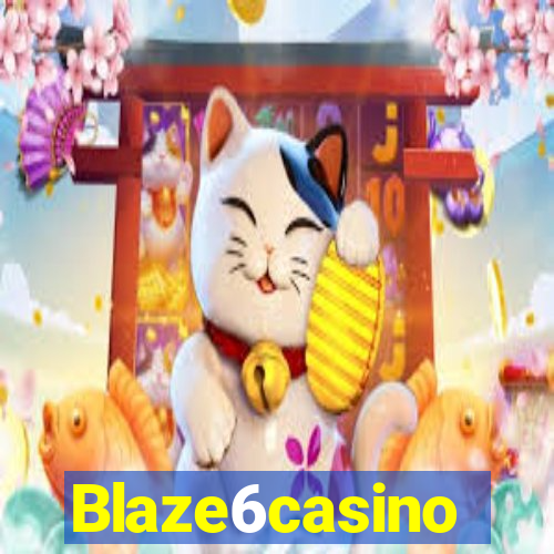 Blaze6casino