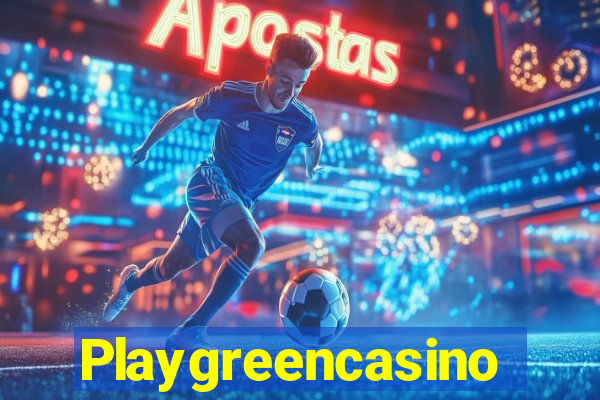 Playgreencasino